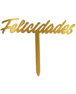 TOPPER FELICIDADES DORADO