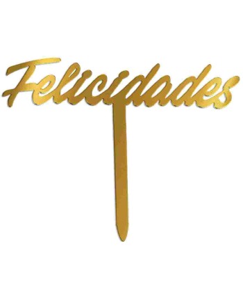 TOPPER FELICIDADES DORADO